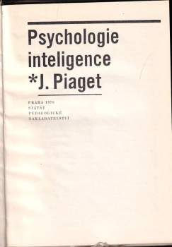 Jean Piaget: Psychologie inteligence