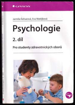 Jarmila Kelnarová: Psychologie
