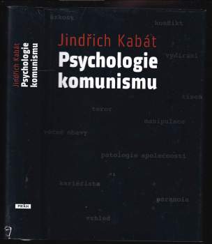 Jindřich Kabát: Psychologie komunismu