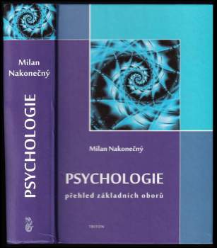 Psychologie : přehled základních oborů