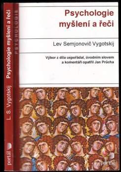 Lev Semenovič Vygotskij: Psychologie myšlení a řeči