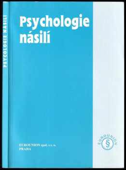 Joža Spurný: Psychologie násilí