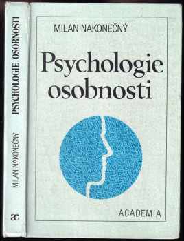 Milan Nakonečný: Psychologie osobnosti