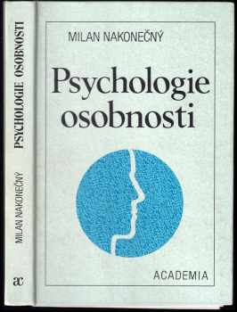 Milan Nakonečný: Psychologie osobnosti