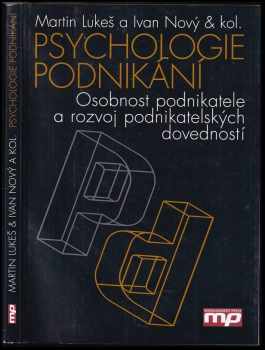 Psychologie podnikání : osobnost podnikatele a rozvoj podnikatelských dovedností