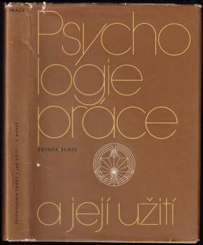 Psychologie práce a její užití