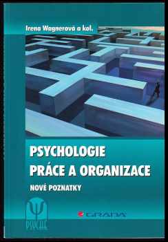 Psychologie práce a organizace