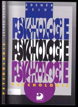 Psychologie pro střední školy - Zdeněk Helus (2003, Fortuna) - ID: 608966