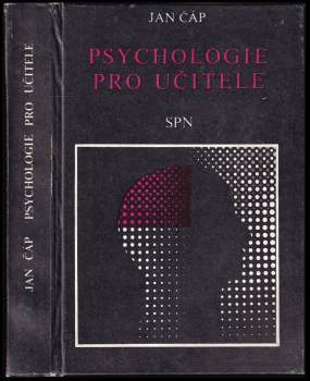 Jan Čáp: Psychologie pro učitele