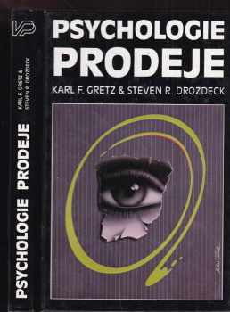 Karl F Gretz: Psychologie prodeje