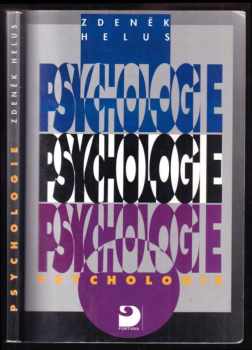 Psychologie - Zdeněk Helus (1997, Fortuna) - ID: 1069468