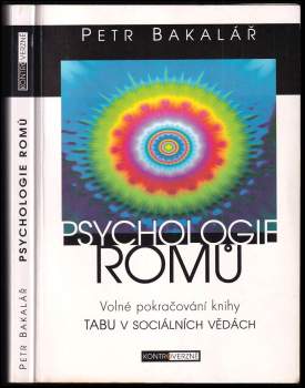 Psychologie Romů - Petr Bakalář (2004, Votobia) - ID: 818984