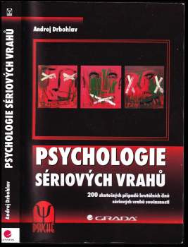 Andrej Drbohlav: Psychologie sériových vrahů