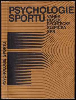 Miroslav Vaněk: Psychologie sportu