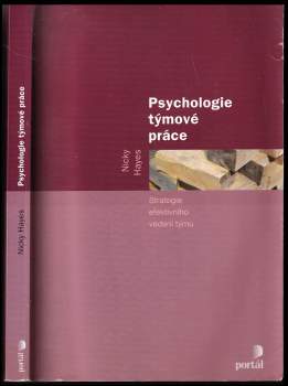 Nicky Hayes: Psychologie týmové práce