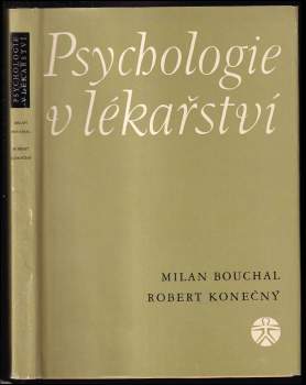 Robert Konečný: Psychologie v lékařství