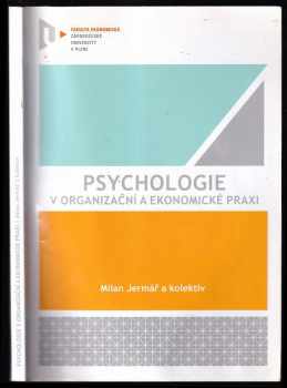 Milan Jermář: Psychologie v organizační a ekonomické praxi