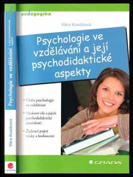 Psychologie ve vzdělávání a její psychodidaktické aspekty