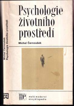 Michal Černoušek: Psychologie životního prostředí