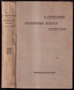 Richard von Krafft-Ebing: Psychopathia sexualis