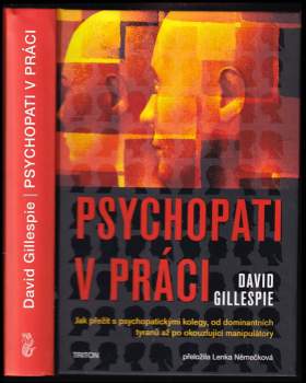 David Gillespie: Psychopati v práci