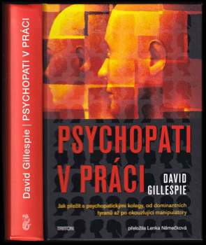 David Gillespie: Psychopati v práci