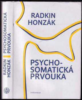 Radkin Honzák: Psychosomatická prvouka