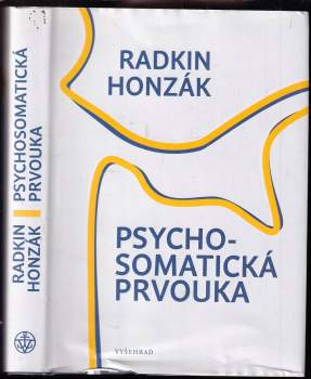 Radkin Honzák: Psychosomatická prvouka