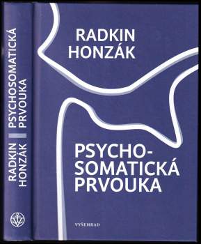 Radkin Honzák: Psychosomatická prvouka