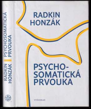Radkin Honzák: Psychosomatická prvouka
