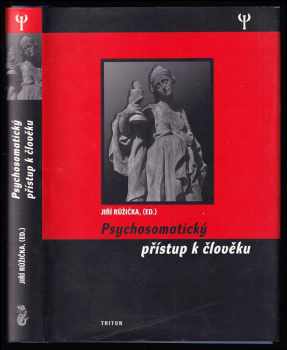 Psychosomatický přístup k člověku