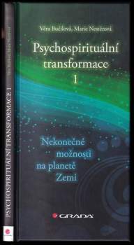 Věra Bučilová: Psychospirituální transformace