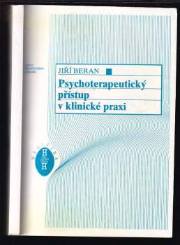 Psychoterapeutický přístup v klinické praxi