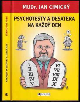 Psychotesty a desatera na každý den