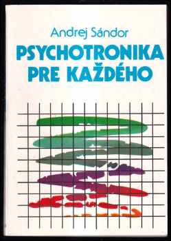 Psychotronika pre každého