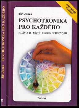 Jiří Janča: Psychotronika pro každého