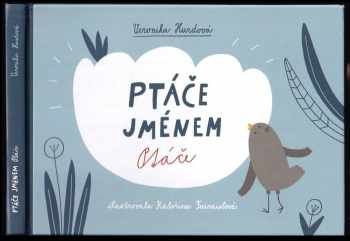 Ptáče jménem Ptáče