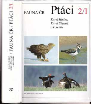 Karel Šťastný: Ptáci - Aves