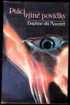 Daphne Du Maurier: Ptáci a jiné povídky