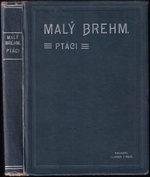 Bohuslav Záborský: Malý Brehm- Ptáci