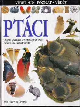 Ptáci - David Burnie (2003, Fortuna Print) - ID: 605373