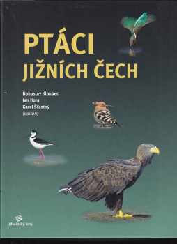 Josef Albrecht: Ptáci jižních Čech
