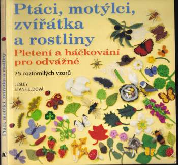 Ptáci, motýlci, zvířátka a rostliny