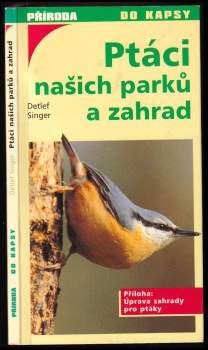 Ptáci našich parků a zahrad