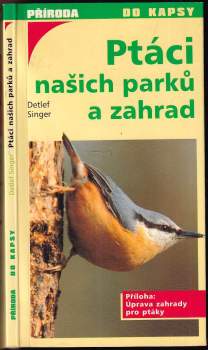 Ptáci našich parků a zahrad