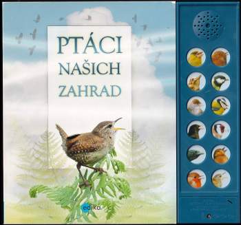 Andrea Pinnington: Ptáci našich zahrad