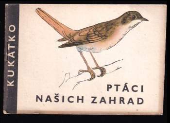 Ptáci našich zahrad