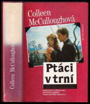 Colleen McCullough: Ptáci v trní