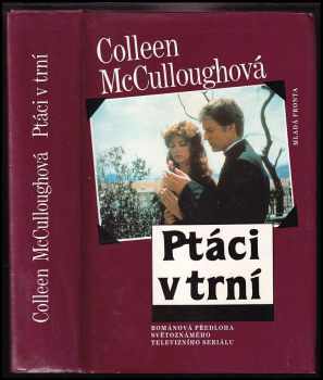 Colleen McCullough: Ptáci v trní