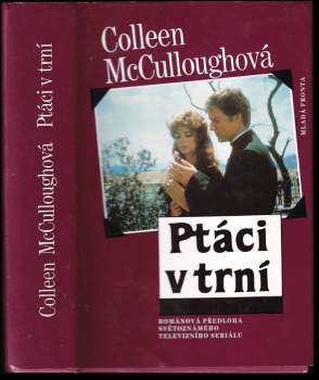Collen Mc Cullough: Ptáci v trní